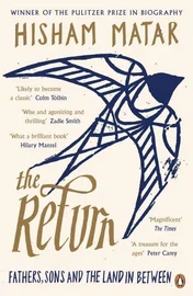 The Return, by Hisham Matar